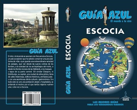 ESCOCIA GUIA AZUL 2018 | 9788417368333 | MONREAL, MANUEL/DE LA ORDEN, FERNANDO/INGELMO, ÁNGEL | Llibreria La Gralla | Llibreria online de Granollers