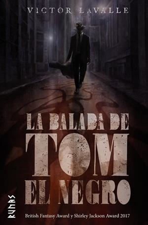 BALADA DE TOM EL NEGRO, LA | 9788491811640 | LAVALLE, VICTOR | Llibreria La Gralla | Llibreria online de Granollers