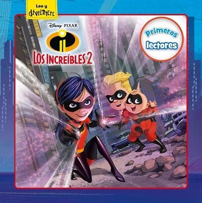 INCREÍBLES 2, LOS . PRIMEROS LECTORES | 9788416917594 | VVAA | Llibreria La Gralla | Librería online de Granollers