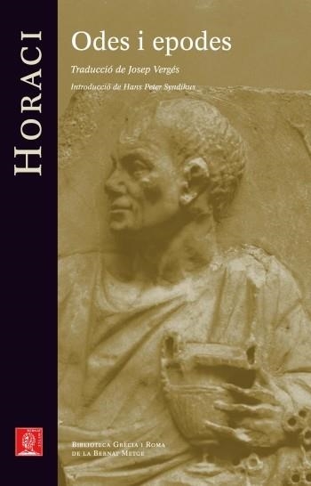 ODES I EPODES (BIBLIOTECA GRÈCIA I ROMA) | 9788429767650 | HORACI | Llibreria La Gralla | Librería online de Granollers