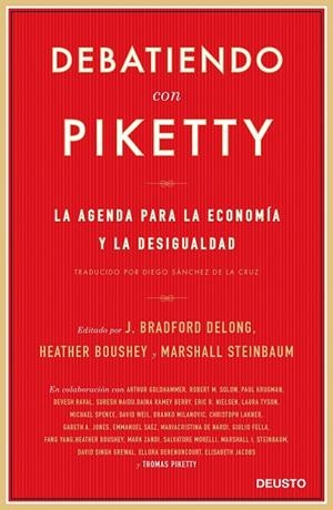 DEBATIENDO CON PIKETTY | 9788423427444 | BOUSHEY, HEATHER; DELONG, J. BRADFORD; STEINBAUM, MARSHALL | Llibreria La Gralla | Llibreria online de Granollers