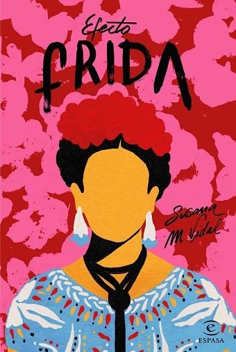 EFECTO FRIDA | 9788467052077 | VIDAL, SUSANA | Llibreria La Gralla | Librería online de Granollers