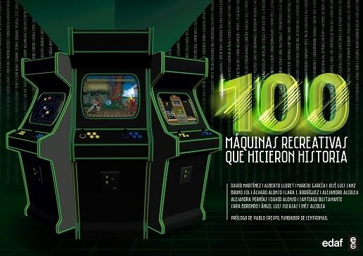 100 MAQUINAS RECREATIVAS QUE HICIERON HISTORIA | 9788441438668 | VVAA | Llibreria La Gralla | Llibreria online de Granollers