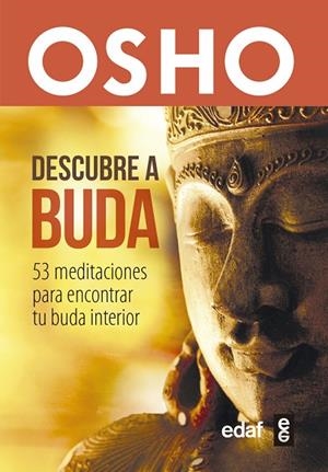 DESCUBRE A BUDA | 9788441438422 | OSHO | Llibreria La Gralla | Librería online de Granollers