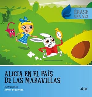 ALICIA EN EL PAÍS DE LAS MARAVILLAS | 9788491420989 | VVAA | Llibreria La Gralla | Llibreria online de Granollers