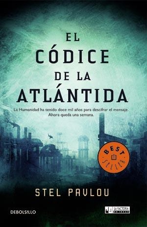 CÓDICE ATLÁNTIDA, EL (DB BESTSELLER 3/2) | 9788498007091 | PAVLOU, STEL | Llibreria La Gralla | Librería online de Granollers