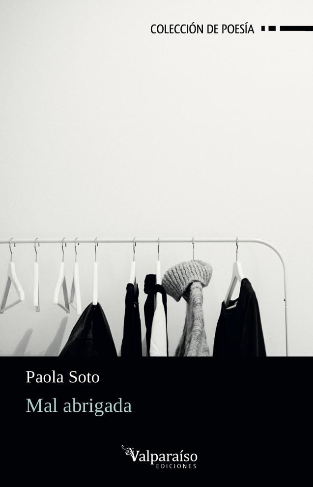 MAL ABRIGADA | 9788417096526 | SOTO, PAOLA | Llibreria La Gralla | Librería online de Granollers