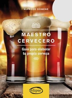MAESTRO CERVECERO | 9788494578441 | DOMENE, ALFREDO | Llibreria La Gralla | Llibreria online de Granollers