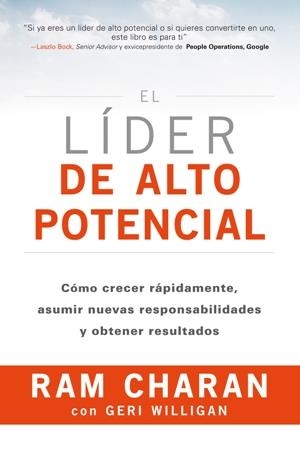LÍDER DE ALTO POTENCIAL, EL  | 9788494606625 | CHARAN, RAM | Llibreria La Gralla | Librería online de Granollers