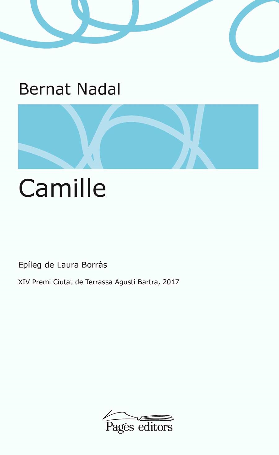 CAMILLE | 9788499759661 | NADAL NICOLAU, BERNAT | Llibreria La Gralla | Llibreria online de Granollers