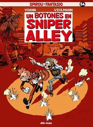 BOTONES EN SNIPER ALLEY SPIROU Y FANTASIO 54 | 9788417294113 | VEHLMANN, FABIEN; CHIVARD, YOANN | Llibreria La Gralla | Llibreria online de Granollers