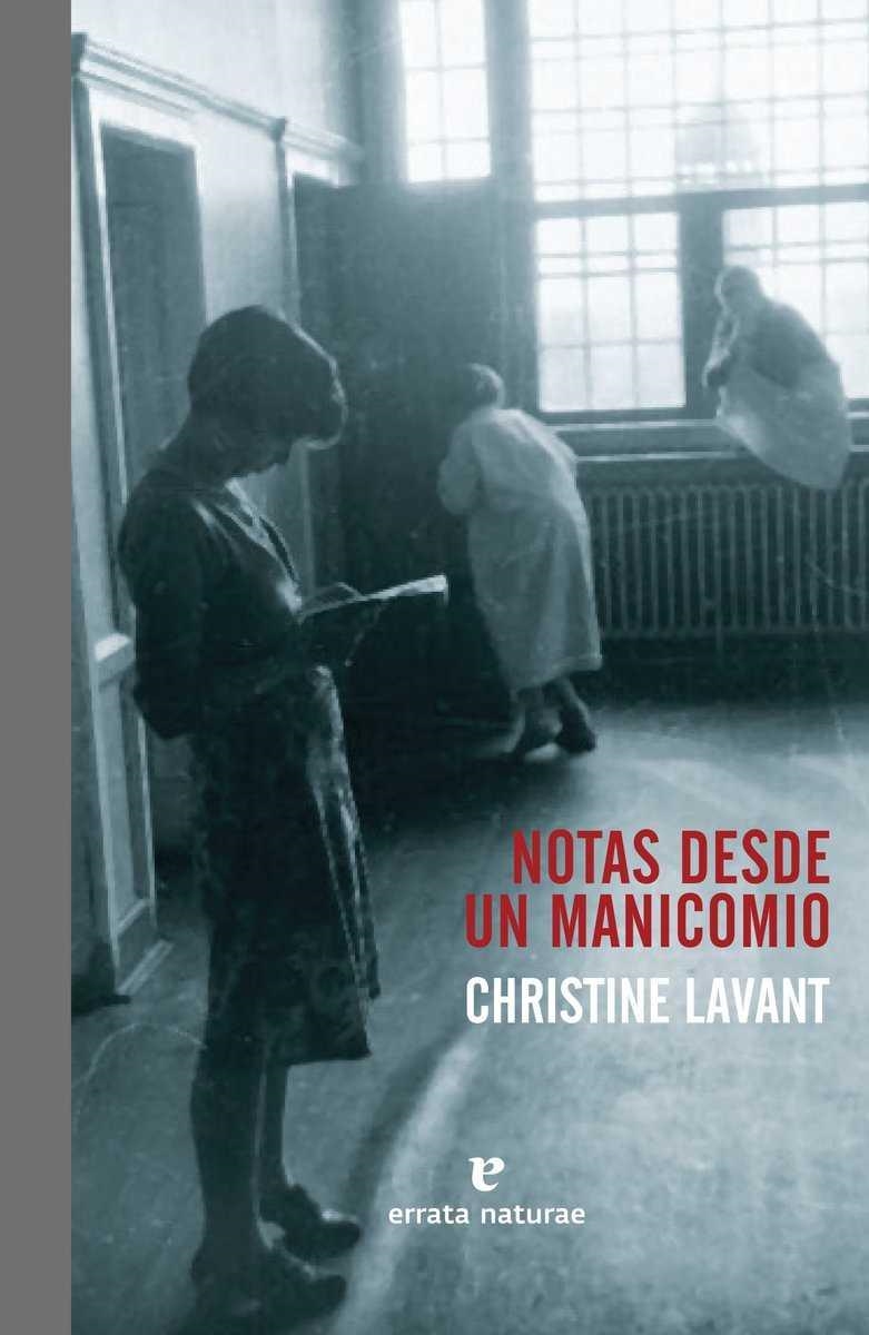 NOTAS DESDE UN MANICOMIO | 9788416544707 | LAVANT, CHRISTINE | Llibreria La Gralla | Llibreria online de Granollers