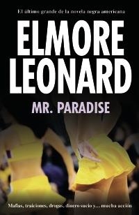 MISTER PARADISE (13/20) | 9788420653228 | ELMORE, LEONARD | Llibreria La Gralla | Librería online de Granollers