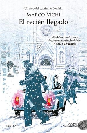 RECIÉN LLEGADO, EL  | 9788416634996 | VICHI, MARCO | Llibreria La Gralla | Librería online de Granollers