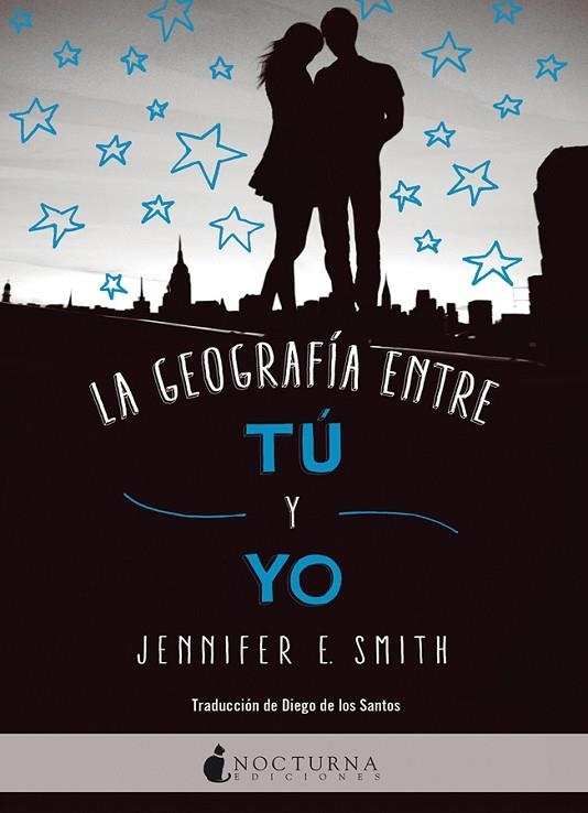 GEOGRAFÍA ENTRE TÚ Y YO, LA  | 9788416858446 | SMITH, JENNIFER E. | Llibreria La Gralla | Llibreria online de Granollers