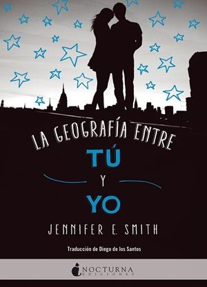 GEOGRAFÍA ENTRE TÚ Y YO, LA  | 9788416858446 | SMITH, JENNIFER E. | Llibreria La Gralla | Librería online de Granollers