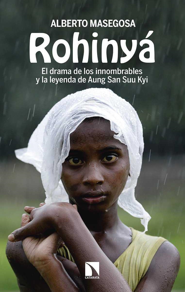 ROHINYA | 9788490974773 | MASEGOSA, ALBERTO | Llibreria La Gralla | Librería online de Granollers