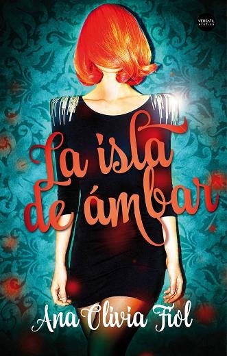 ISLA DE ÁMBAR, LA  | 9788494819124 | FIOL, ANA OLIVIA | Llibreria La Gralla | Librería online de Granollers