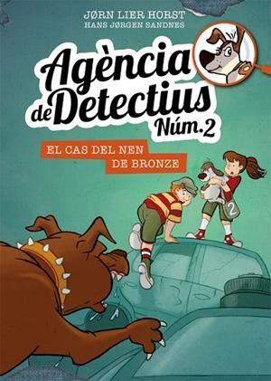 AGÈNCIA DE DETECTIUS NÚM. 2, 7. EL CAS DEL NEN DE BRONZE | 9788424663117 | HORST, JORN LIER | Llibreria La Gralla | Librería online de Granollers