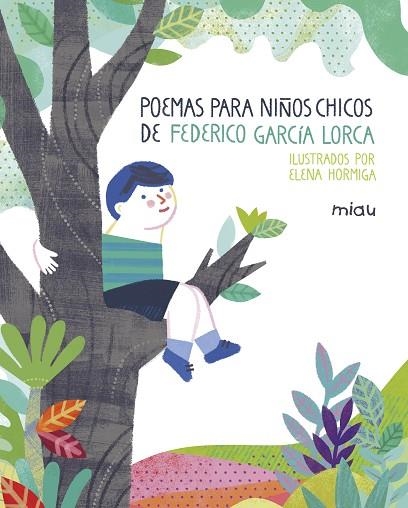 POEMAS PARA NIÑOS CHICOS DE FEDERICO GARCIA LORCA | 9788417272128 | HORMIGA, ELENA | Llibreria La Gralla | Llibreria online de Granollers