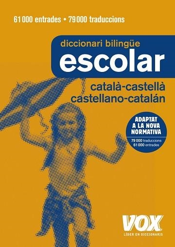 DICCIONARI ESCOLAR CATALÀ-CASTELLA  CASTELLANO-CATALAN | 9788499742724 | VVAA | Llibreria La Gralla | Librería online de Granollers
