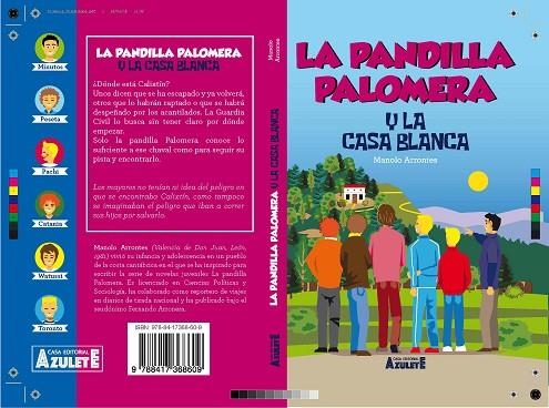 PANDILLA PALOMERA Y LA CASA BLANCA, LA  | 9788417368609 | ARRONTES, MANUEL | Llibreria La Gralla | Llibreria online de Granollers