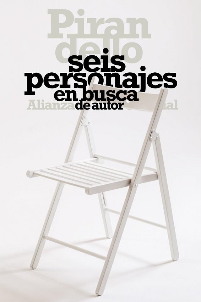 SEIS PERSONAJES EN BUSCA DE AUTOR | 9788491811435 | PIRANDELLO, LUIGI | Llibreria La Gralla | Librería online de Granollers