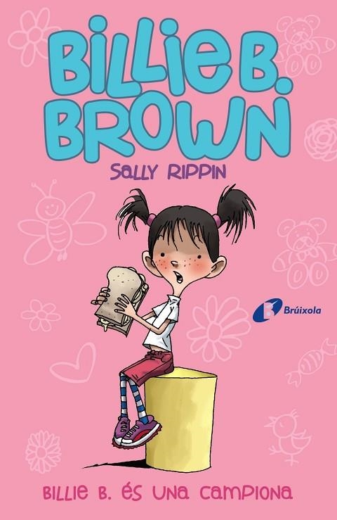 BILLIE B. BROWN, 1. BILLIE B. ÉS UNA CAMPIONA | 9788499069159 | RIPPIN, SALLY | Llibreria La Gralla | Llibreria online de Granollers