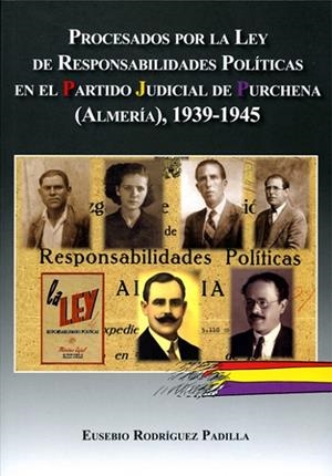 PROCESADOS POR LA LEY DE RESPONSABILIDADES POLITICAS EN EL PARTIDO JUDICIAL DE  | 9788415387428 | RODRÍGUEZ, EUSEBIO | Llibreria La Gralla | Librería online de Granollers