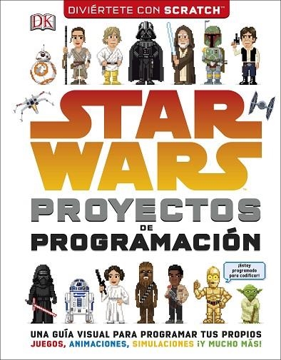 STAR WARS PROYECTOS DE PROGRAMACIÓN | 9780241344859 | VVAA | Llibreria La Gralla | Librería online de Granollers