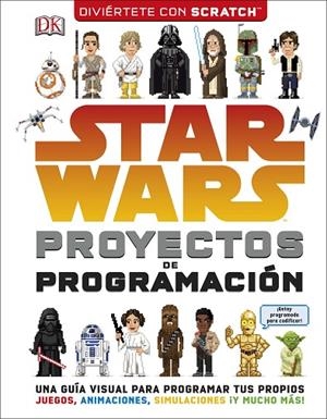 STAR WARS PROYECTOS DE PROGRAMACIÓN | 9780241344859 | VVAA | Llibreria La Gralla | Llibreria online de Granollers