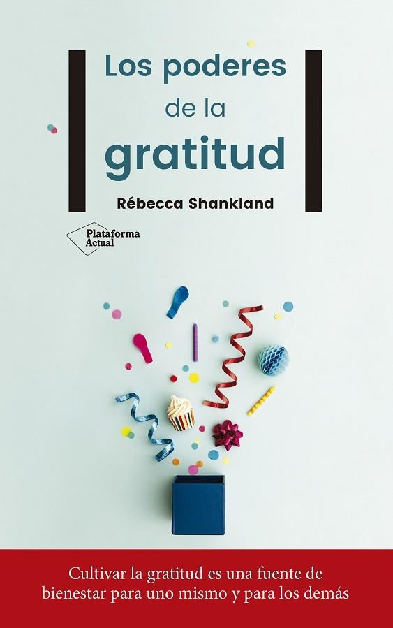 PODERES DE LA GRATITUD, LOS | 9788417114442 | SHANKLAND, RÉBECCA | Llibreria La Gralla | Librería online de Granollers
