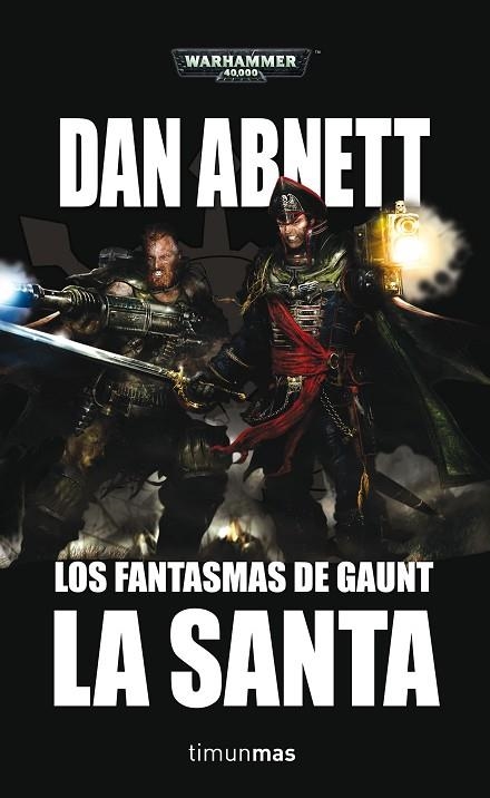 FANTASMAS DE GAUNT  2 LA SANTA | 9788445005507 | ABNETT, DAN | Llibreria La Gralla | Llibreria online de Granollers