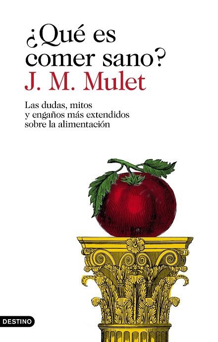 QUÉ ES COMER SANO? | 9788423354030 | MULET, J.M. | Llibreria La Gralla | Llibreria online de Granollers