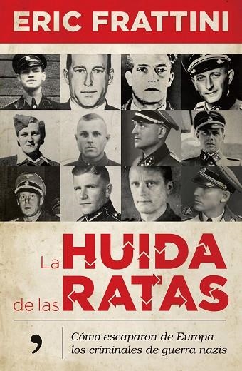 HUIDA DE LAS RATAS, LA  | 9788499986678 | FRATTINI, ERIC | Llibreria La Gralla | Llibreria online de Granollers