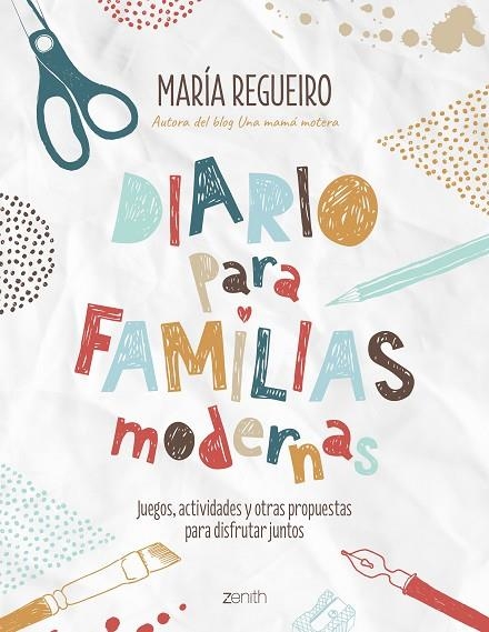 DIARIO PARA FAMILIAS MODERNAS | 9788408187752 | REGUEIRO, MARÍA | Llibreria La Gralla | Librería online de Granollers