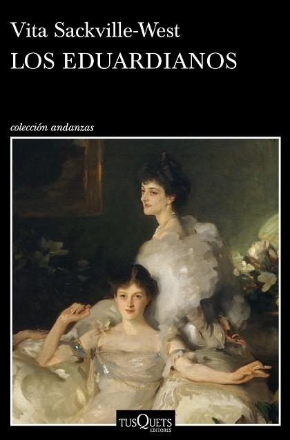EDUARDIANOS, LOS | 9788490665473 | SACKVILLE-WEST, VITA | Llibreria La Gralla | Librería online de Granollers