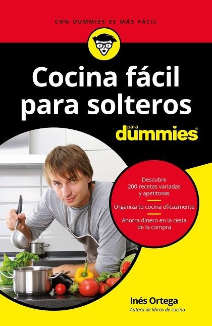 COCINA FÁCIL PARA SOLTEROS PARA DUMMIES | 9788432904578 | ORTEGA, INÉS | Llibreria La Gralla | Librería online de Granollers