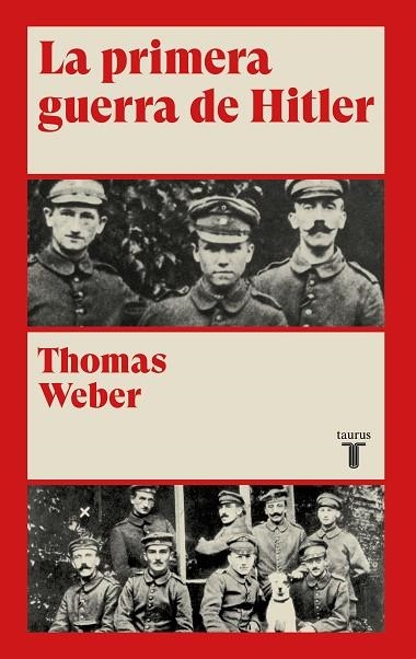 PRIMERA GUERRA DE HITLER, LA | 9788430622078 | WEBER, THOMAS | Llibreria La Gralla | Llibreria online de Granollers