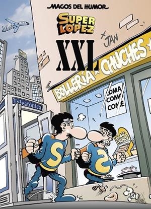 SUPERLÓPEZ XXL (MAGOS DEL HUMOR SUPERLÓPEZ 189) | 9788466663816 | JAN, | Llibreria La Gralla | Llibreria online de Granollers