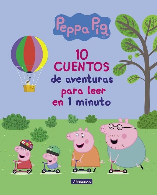 10 CUENTOS DE AVENTURAS PARA LEER EN 1 MINUTO (PEPPA PIG. PRIMERAS LECTURAS) | 9788448849726 | VV.AA | Llibreria La Gralla | Llibreria online de Granollers