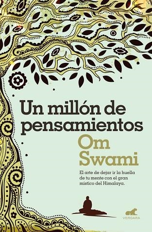 MILLON DE PENSAMIENTOS, UN | 9788416076383 | SWAMI, OM | Llibreria La Gralla | Llibreria online de Granollers