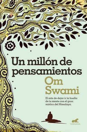 MILLON DE PENSAMIENTOS, UN | 9788416076383 | SWAMI, OM | Llibreria La Gralla | Librería online de Granollers