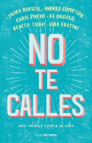 NO TE CALLES | 9788416588718 | VV.AA | Llibreria La Gralla | Librería online de Granollers