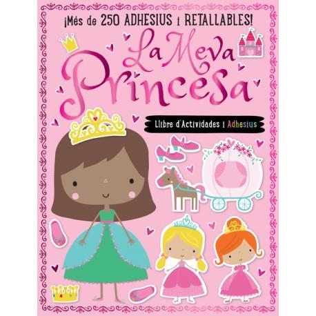 MEVA PRINCESA, LA | 9788494694998 | MACHELL, DAWN | Llibreria La Gralla | Librería online de Granollers