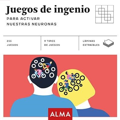 JUEGOS DE INGENIO PARA ACTIVAR NUESTRAS NEURONAS | 9788415618928 | VVAA | Llibreria La Gralla | Llibreria online de Granollers