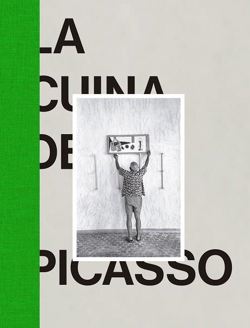 CUINA DE PICASSO, LA  | 9788494868504 | VV.AA | Llibreria La Gralla | Librería online de Granollers
