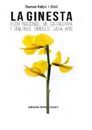 GINESTA, LA | 9788494812088 | FELIPÓ I ORIOL, RAMON | Llibreria La Gralla | Librería online de Granollers