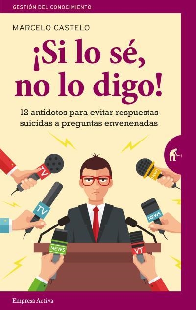 SI LO SÉ, NO LO DIGO! | 9788492921911 | CASTELO RIVAS, MARCELO | Llibreria La Gralla | Librería online de Granollers