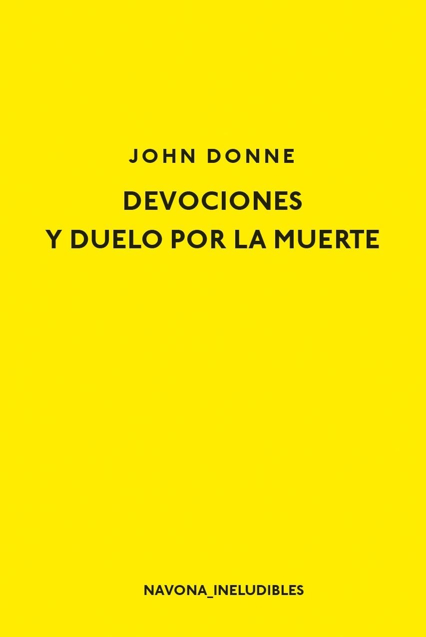 DEVOCIONES Y DUELO POR LA MUERTE | 9788417181352 | DONNE, JOHN | Llibreria La Gralla | Librería online de Granollers